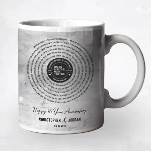 Tarnished Tin Our Song Lyrics 10th Anniversary Coffee Mug Gift for Couple M-1910