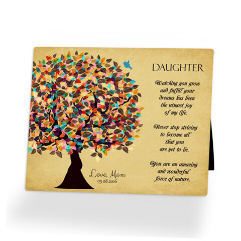 Late Spring Tree Graduation  Desktop Plaque Gift for daughter D-1316