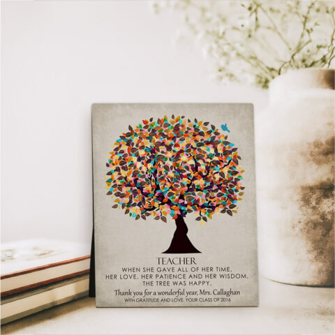 Late Spring Tree teacher appreciation  Desktop Plaque Gift for teacher D-1317