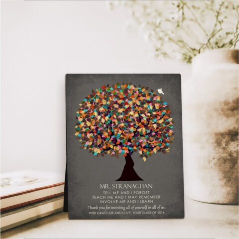 Late Spring Tree teacher appreciation  Desktop Plaque Gift for teacher D-1318