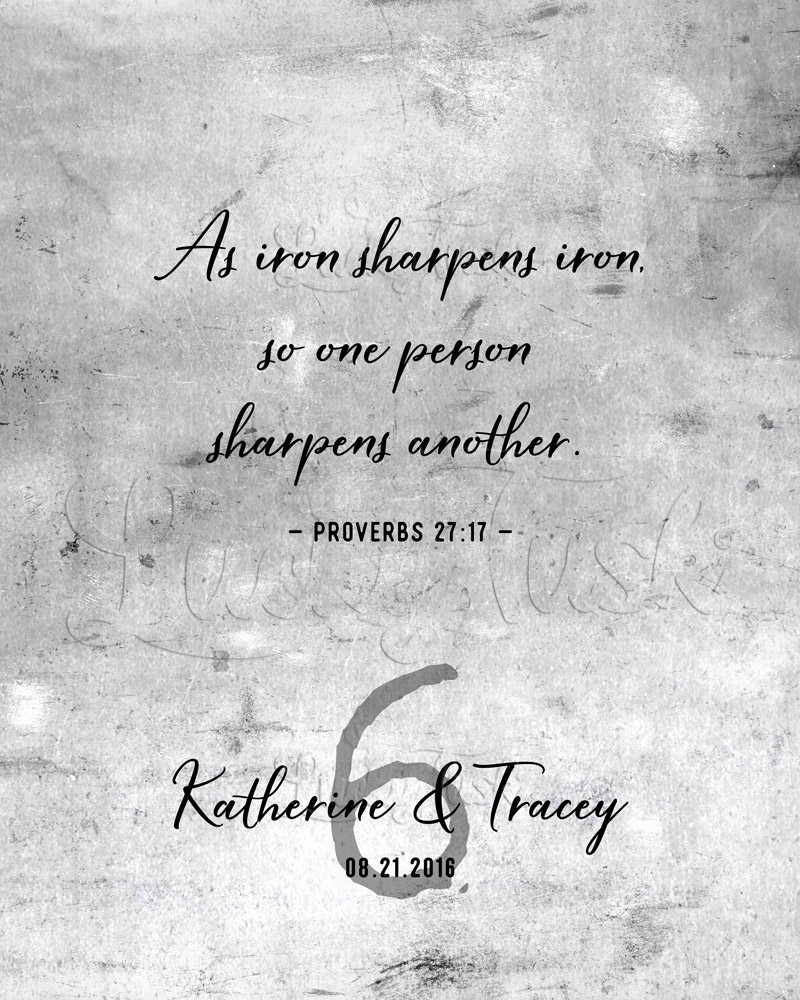 As Iron Sharpens Iron Proverb 27-17 Written on Tarnished Tin 6th anniversary Wall Plaque LTC-1909